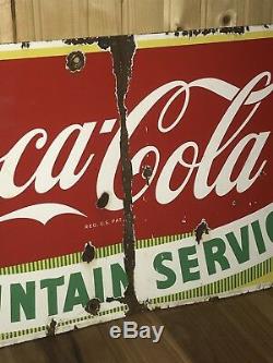 Vtg ORIGINAL Coca Cola Coke Fountain Service Porcelain Sign